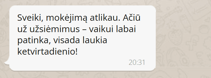 Tėvų žinutė: vaikui labai patinka, visada laukia ketvirtadienio.